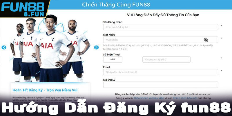 Hướng dẫn tạo tài khoản fun88